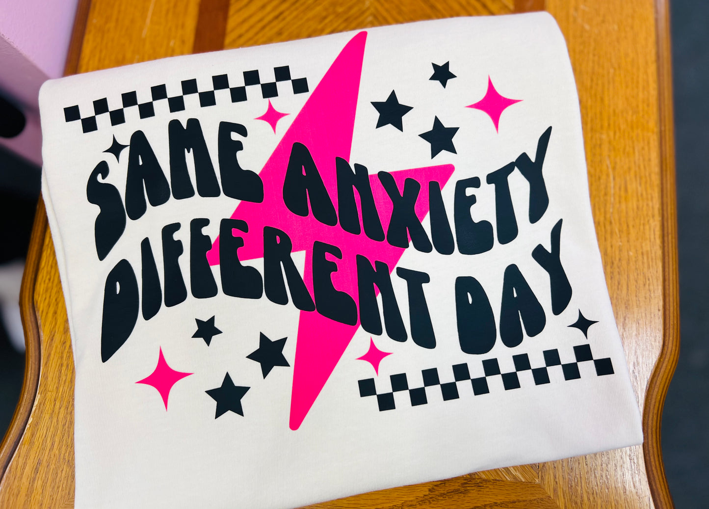 Same Anxiety Different Day Comfort Color Tee
